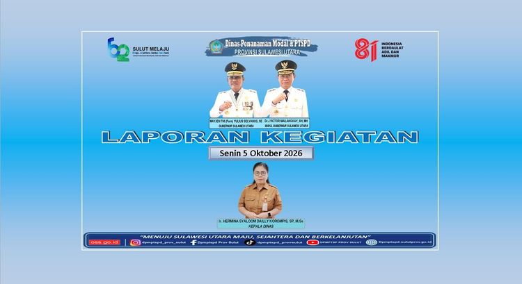 KEGIATAN DPMPTSPD PROV SULUT SENIN 5 OKTOBER 2026