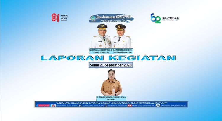 KEGIATAN DPMPTSPD PROV SULUT SENIN 21 SEPT 2026